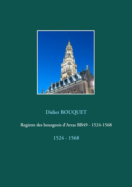 Produktbild: Registre des bourgeois d'Arras BB49 - 1524-1568