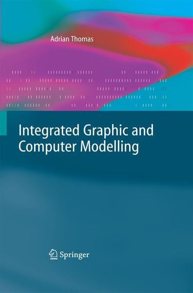 Produktbild: Integrated Graphic and Computer Modelling