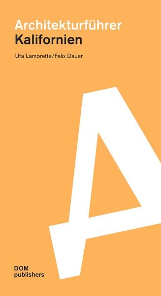 Produktbild: Kalifornien. Architekturf&uuml;hrer