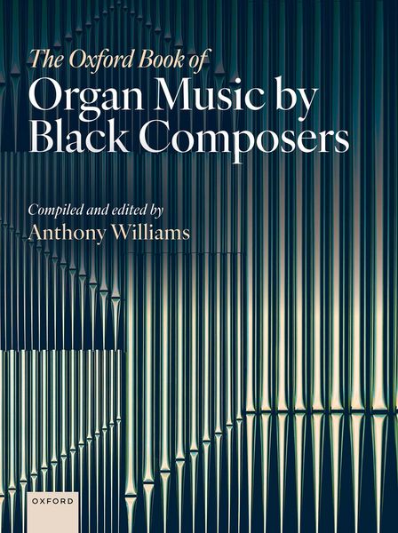 Produktbild: The Oxford Book of Organ Music by Black Composers