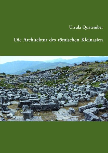 Produktbild: Die Architektur des r&ouml;mischen Kleinasien