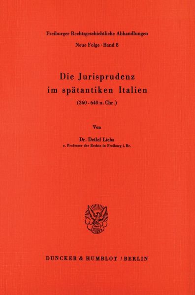 Die Jurisprudenz im spätantiken Italien.
