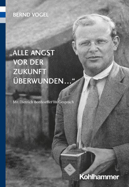 Produktbild: "Alle Angst vor der Zukunft &uuml;berwunden ..."