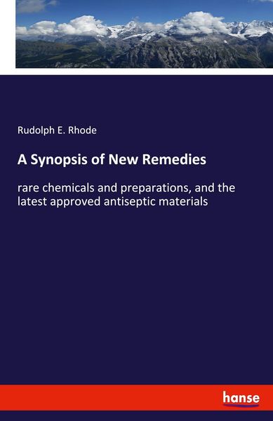 Produktbild: A Synopsis of New Remedies