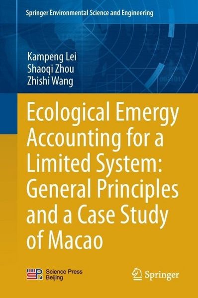 Produktbild: Ecological Emergy Accounting for a Limited System: General Principles and a Case Study of Macao