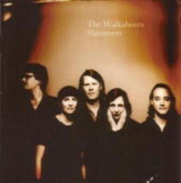 Shimmers(A Best Of) - The Walkabouts, CD