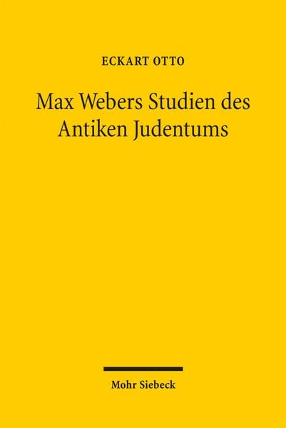 Produktbild: Max Webers Studien des Antiken Judentums