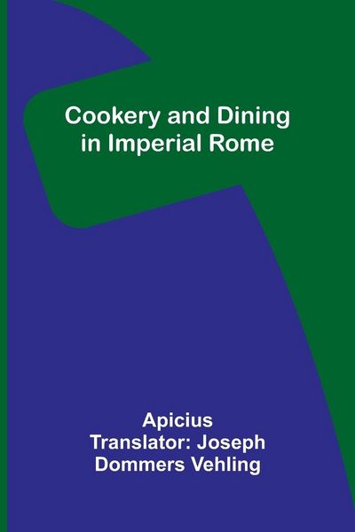 Produktbild: Cookery and Dining in Imperial Rome