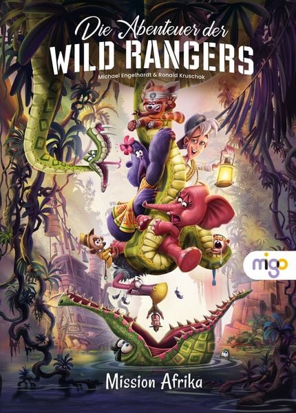 Die Abenteuer der Wild Rangers. Mission Afrika, Gebundene Ausgabe von Ronald Kruschak , Michael Engelhardt, Migo, 9783968461175