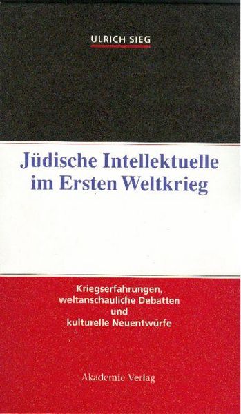 Produktbild: J&uuml;dische Intellektuelle im Ersten Weltkrieg