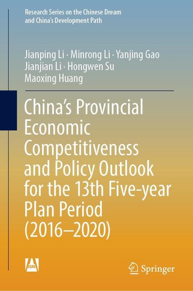 Produktbild: China's Provincial Economic Competitiveness and Policy Outlook for the 13th Five-year Plan Period (2016-2020)