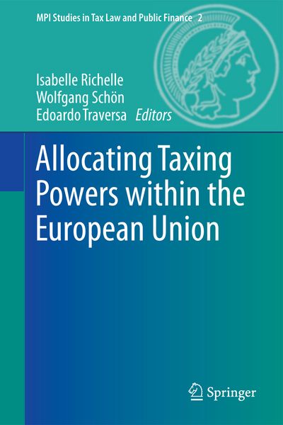 Produktbild: Allocating Taxing Powers within the European Union