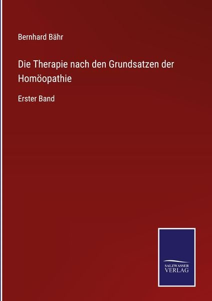 Produktbild: Die Therapie nach den Grundsatzen der Hom&ouml;opathie