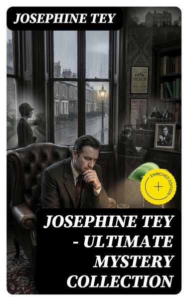 Produktbild: JOSEPHINE TEY - Ultimate Mystery Collection