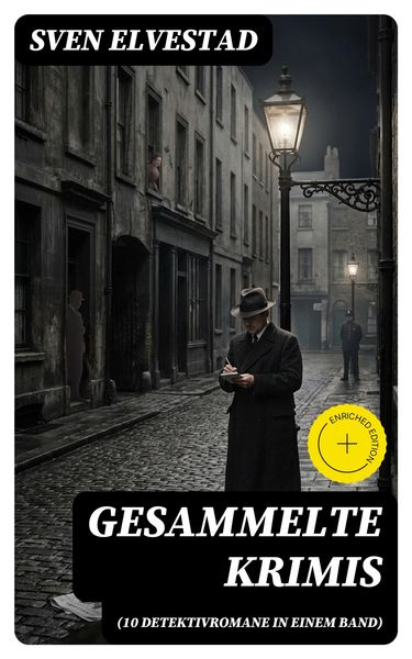 Produktbild: Gesammelte Krimis (10 Detektivromane in einem Band)