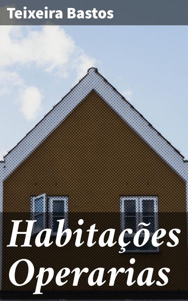 Produktbild: Habita&ccedil;&otilde;es Operarias