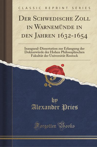 Produktbild: Pries, A: Schwedische Zoll in Warnem&uuml;nde in den Jahren 1632-