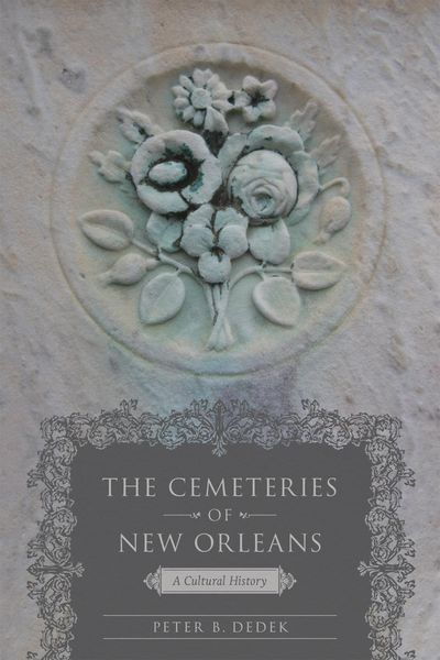 Produktbild: Dedek, P: Cemeteries of New Orleans