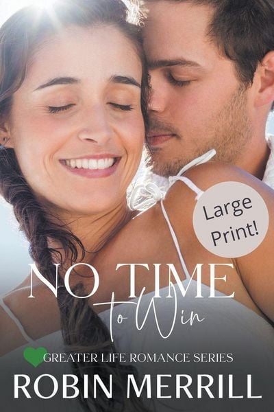 Produktbild: No Time to Win (Large Print Edition)