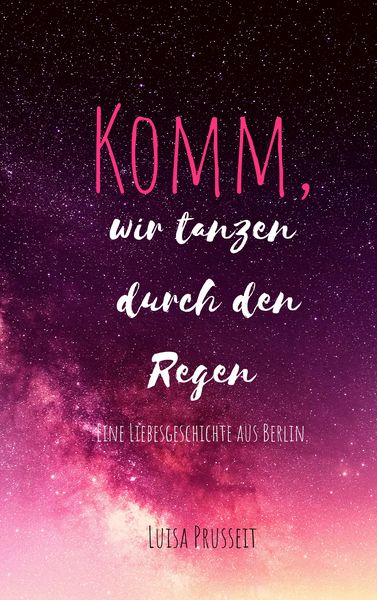 Produktbild: Komm, wir tanzen durch den Regen.
