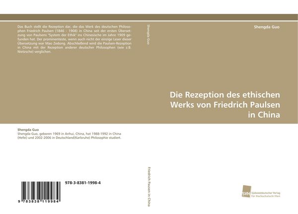 Die Rezeption des ethischen Werks von Friedrich Paulsen in China, Taschenbuch von Shengda Guo, Südwestdeutscher Verlag für Hochschulschriften,