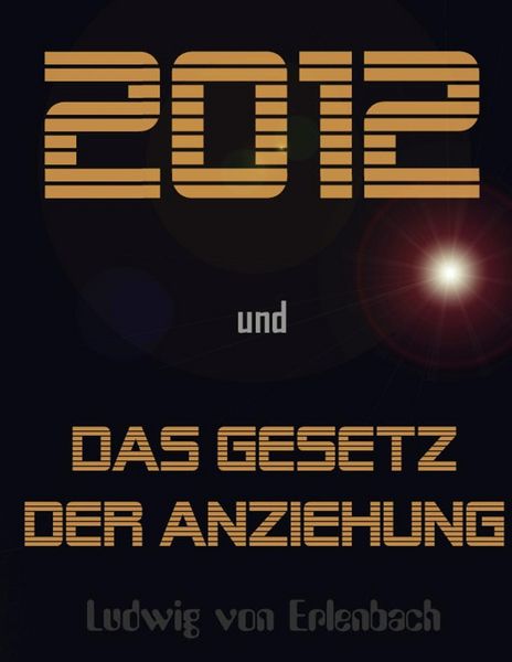 Produktbild: 2012 und das Gesetz der Anziehung