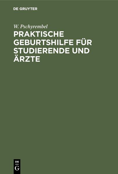 Produktbild: Praktische Geburtshilfe f&uuml;r Studierende und &Auml;rzte