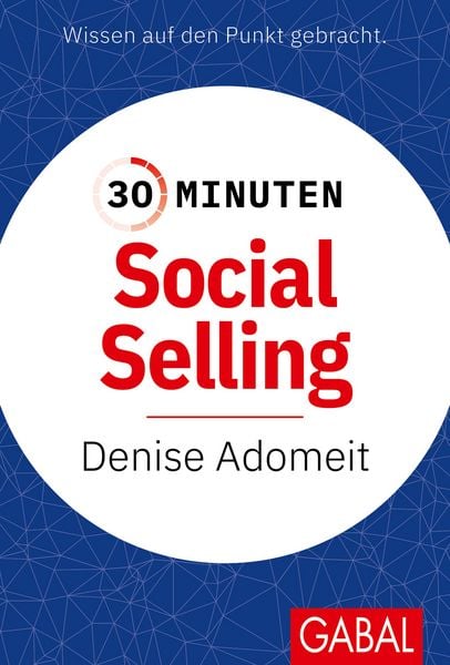 Produktbild: 30 Minuten Social Selling
