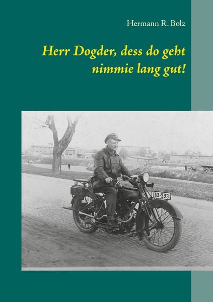 Produktbild: Herr Dogder, dess do geht nimmie lang gut!
