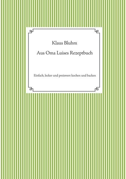 Produktbild: Aus Oma Luises Rezeptbuch