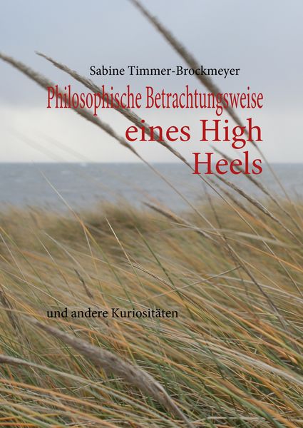 Produktbild: Philosophische Betrachtungsweise eines High Heels