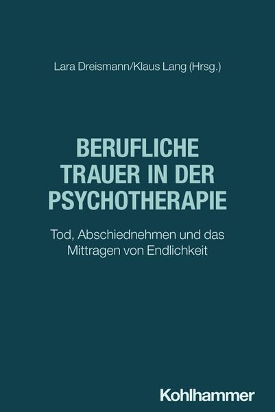 Produktbild: Berufliche Trauer in der Psychotherapie