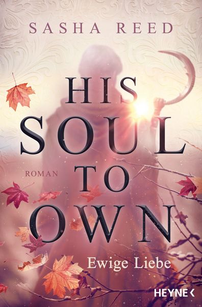 Produktbild: His Soul To Own - Ewige Liebe