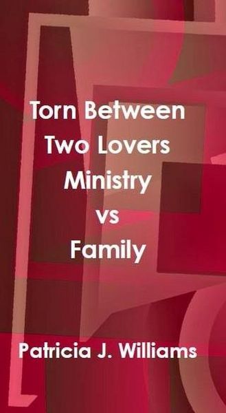 Produktbild: Torn Between Two Lovers: Ministry vs Family