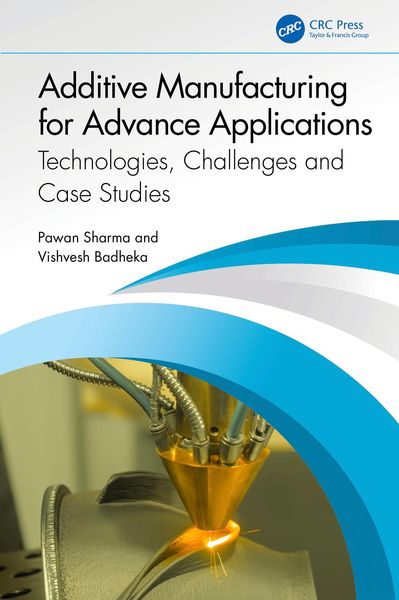 Produktbild: Additive Manufacturing for Advance Applications