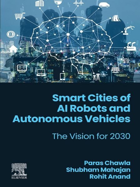 Produktbild: Smart Cities of AI Robots and Autonomous Vehicles