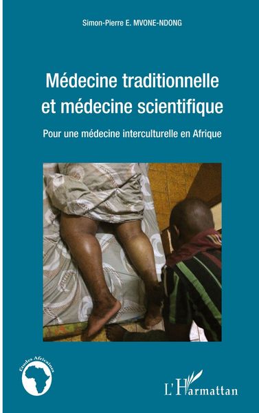 Produktbild: M&eacute;decine traditionnelle et m&eacute;decine scientifique