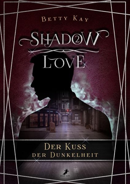 Produktbild: Shadow Love - Der Kuss der Dunkelheit