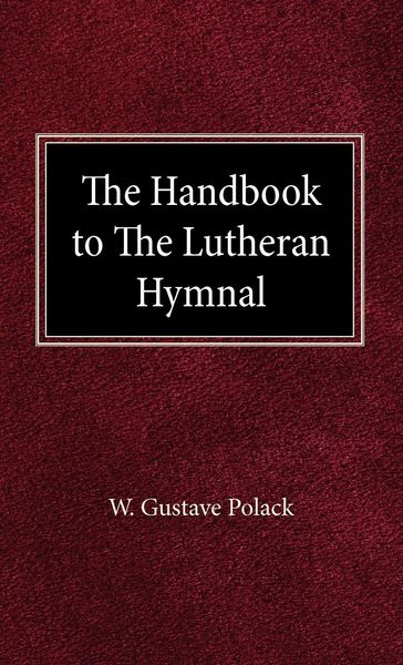 Produktbild: The Handbook of the Lutheran Hymnal