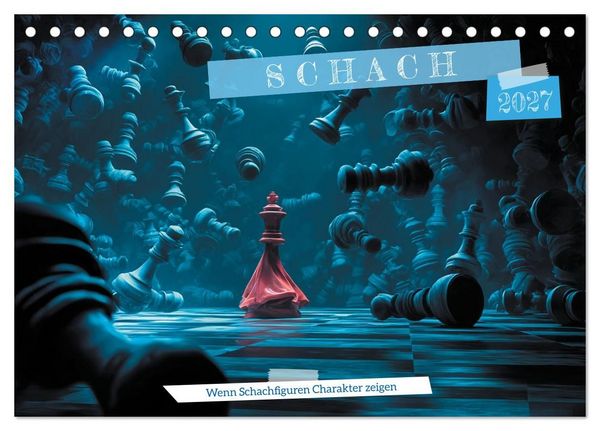 Produktbild: Schach &ndash; Wenn Schachfiguren Charakter zeigen (Tischkalender 2027 DIN A5 quer), CALVENDO Monatskalender