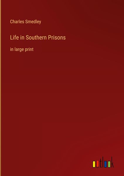 Produktbild: Life in Southern Prisons