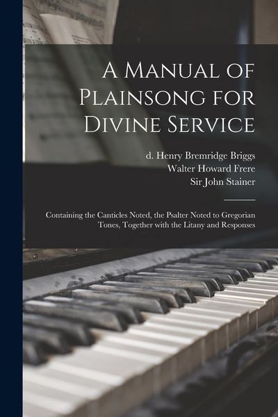 Produktbild: A Manual of Plainsong for Divine Service