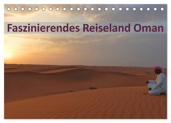 Produktbild: Faszinierendes Reiseland Oman (Tischkalender 2026 DIN A5 quer), CALVENDO Monatskalender