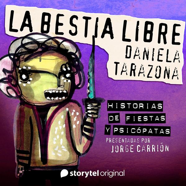 'La bestia libre' de Daniela Tarazona