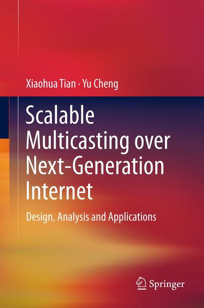 Produktbild: Scalable Multicasting over Next-Generation Internet