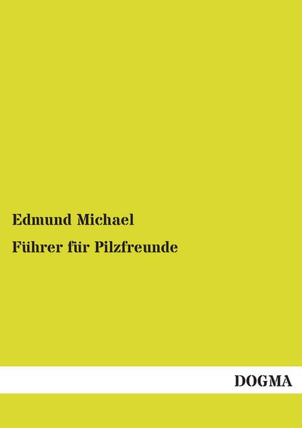 Produktbild: F&uuml;hrer f&uuml;r Pilzfreunde
