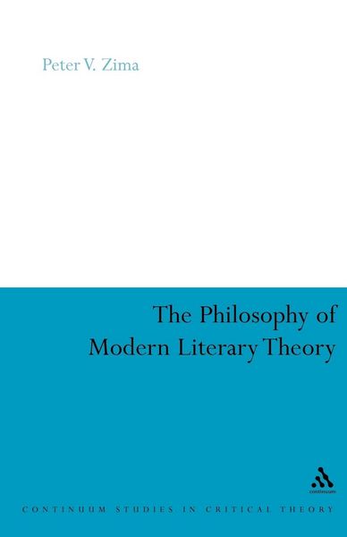Produktbild: The Philosophy of Modern Literary Theory