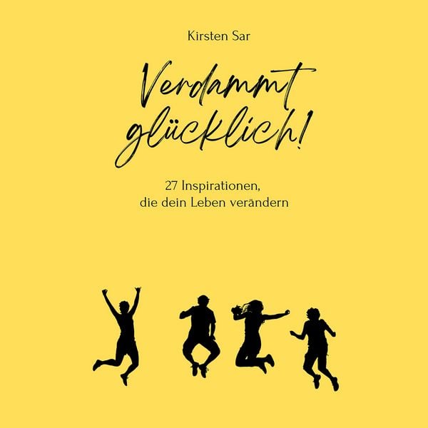 Produktbild: Verdammt gl&uuml;cklich!