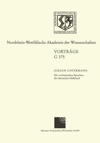 Produktbild: Die vorr&ouml;mischen Sprachen der iberischen Halbinsel Wege und Aporien bei ihrer Entzifferung
