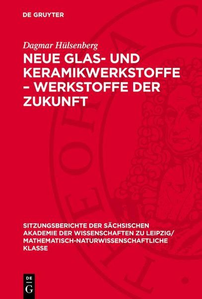 Produktbild: Neue Glas- und Keramikwerkstoffe - Werkstoffe der Zukunft
